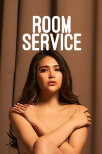 Read more about the article Room Service (2024) [Filipino]