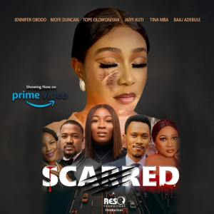 Read more about the article Scarred (2023) – Nollywood Movie