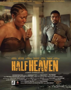 Read more about the article Half Heaven (2023) – Nollywood Movie