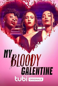 Read more about the article My Bloody Galentine (2024)