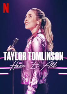 Read more about the article Taylor Tomlinson Have It All (2024)