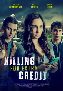 Read more about the article Killing for Extra Credit (2024)