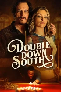 Read more about the article Double Down South (2024) 