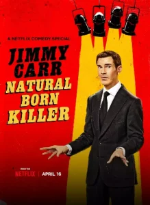 Read more about the article Jimmy Carr Natural Born Killer (2024)