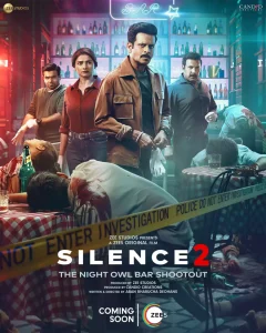 Read more about the article Silence 2 The Night Owl Bar Shootout (2024) [Hindi]