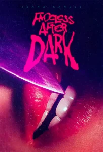 Read more about the article Faceless After Dark (2023) 