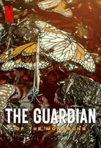 Read more about the article The Guardian Of The Monarchs (2024) [Spanish]