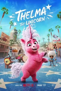 Read more about the article Thelma The Unicorn (2024) 