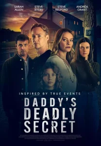 Read more about the article Daddys Deadly Secret (2024)