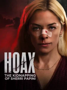 Read more about the article Hoax The Kidnapping of Sherri Papini (2023)