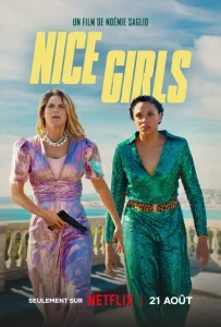 Read more about the article Nice Girls (2024) [French]