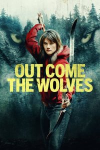 Read more about the article Out Come the Wolves (2024)