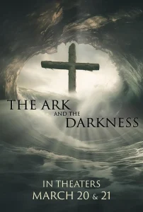 Read more about the article The Ark And The Darkness (2024)