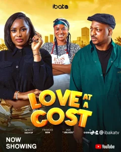 Read more about the article Love At A Cost (2024) – Nollywood Movie