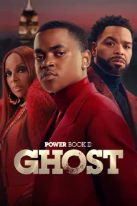 Power Book II Ghost S04 (Complete) | TV Series