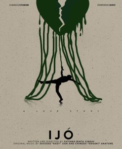 Read more about the article Ijo (2022) – Nollywood Movie