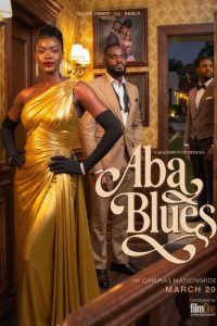 Read more about the article Aba Blues (2026) – Nollywood Movie