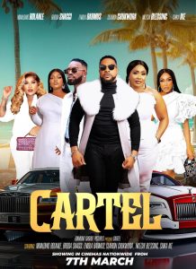 Read more about the article Cartel (2025) – Nollywood Movie