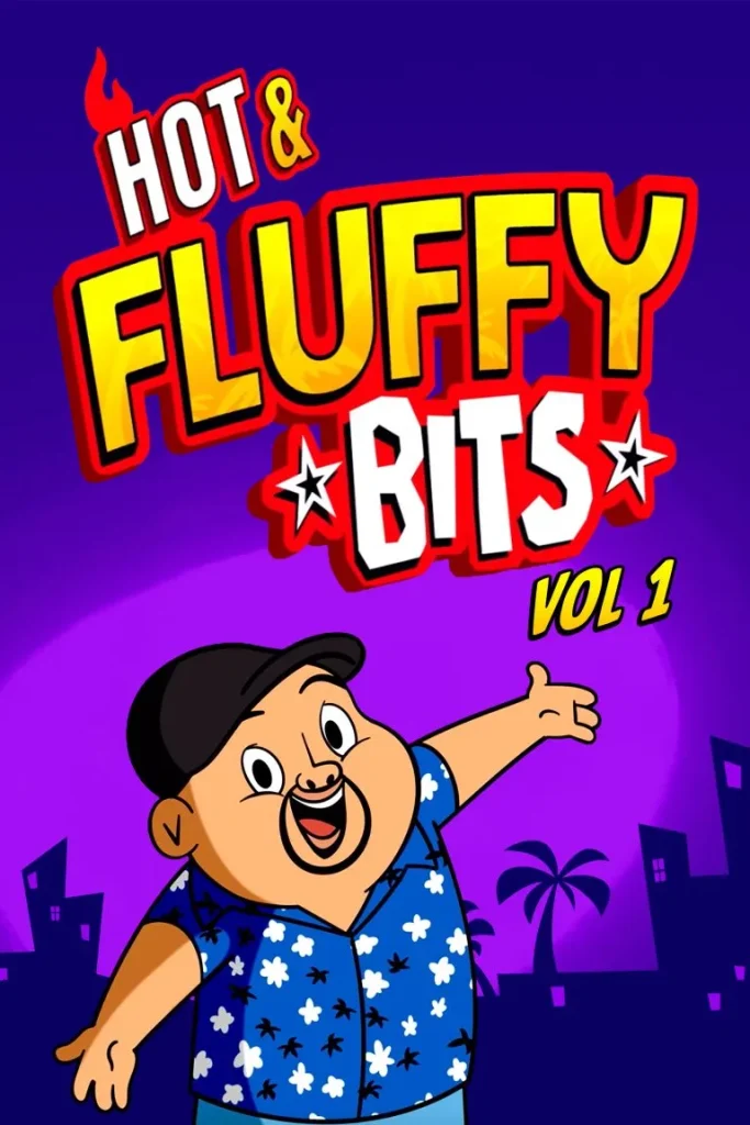 Read more about the article Hot & Fluffy Bits Volume 1 (2026)