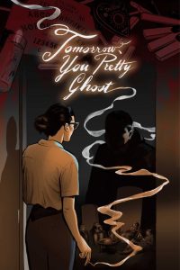 Read more about the article Tomorrow, You Pretty Ghost (2026)