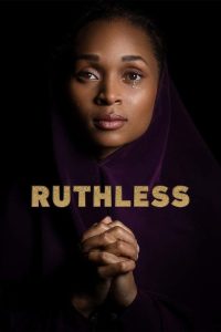 Read more about the article Tyler Perry’s Ruthless S01 (Episode 1 – 8 Added) | Tv Series