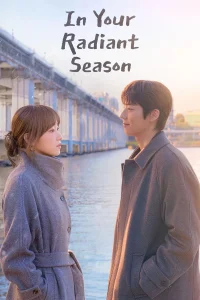 Read more about the article In Your Radiant Season 1 (Complete) | Korean Series
